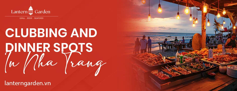 Clubbing and Dinner Spots in Nha Trang
