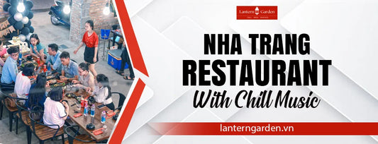 Nha Trang Restaurant with Chill Music