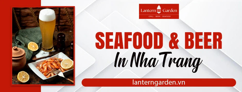 Seafood & Beer in Nha Trang