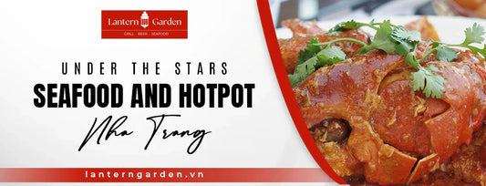 Under the Stars Seafood and Hotpot in Nha Trang